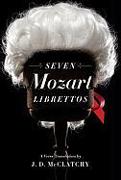 Seven Mozart Librettos