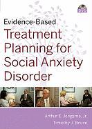 Evidence-Based Psychotherapy Treatment Planning for Social Anxiety DVD and Workbook Set