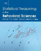 Statistical Reasoning in the Behavioral Sciences