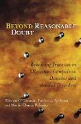 Beyond Reasonable Doubt - Reasoning Processes in Obsessive-Compulsive Disorder and Related Disorders