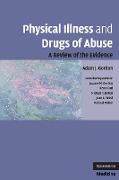 Physical Illness and Drugs of Abuse