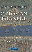 A Social History of Ottoman Istanbul