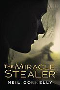 The Miracle Stealer