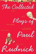 The Collected Plays of Paul Rudnick