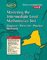 Mastering the New York Intermediate Level Mathematics Test: Diagnose--Prescribe--Practice Workbook, Grade 5