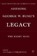 Assessing George W. Bush's Legacy