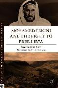 Mohamed Fekini and the Fight to Free Libya