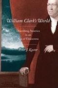 William Clark's World