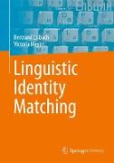 Linguistic Identity Matching