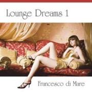 Lounge Dreams 1