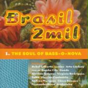 Brasil 2mil-The Soul Of Bass-O-Nova