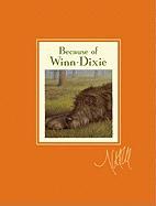 Because of Winn-Dixie Signed Signature Edition