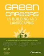 Green Careers in Building and Landscaping