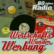 Wirtschafts Wunder Werbung-80 Jahre RF