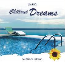 Chillout Dreams-Summer Edition