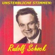 Unsterbliche Stimmen: Rudolf Schock