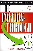 The Follow-Through Factor