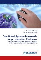 Functional Approach towards Approximation Problems