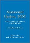 Assessment Update: Progress, Trends, and Practices in Higher Education, Volume 15, Number 3, 2003