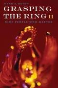 Grasping the Ring II