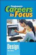 CAREERS IN FOCUS: DESIGN, 3RD EDITION