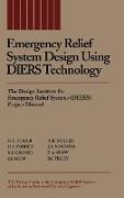 Emergency Relief System Design Using Diers Technology
