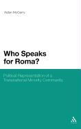 Who Speaks for Roma?: Political Representation of a Transnational Minority Community