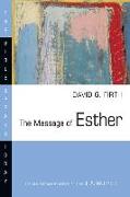 The Message of Esther