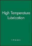 High Temperature Lubrication