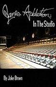 Jane's Addiction: In the Studio