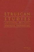 Etruscan Studies Volume 13 (2010): The Journal of the Etruscan Foundation