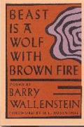 Beast Is A Wolf With Brown Fir