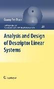 Analysis and Design of Descriptor Linear Systems