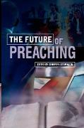 The Future of Preaching