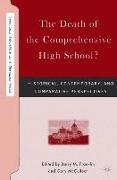 The Death of the Comprehensive High School?