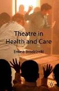 Theatre in Health and Care