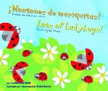 ¡montones de Mariquitas!/Lots of Ladybugs!: Cuenta de Cinco En Cinco/Counting by Fives