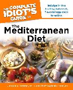 The Complete Idiot's Guide to the Mediterranean Diet