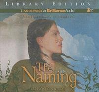 The Naming: The First Book of Pellinor