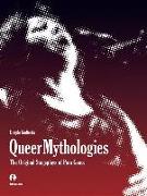 Queer Mythologies