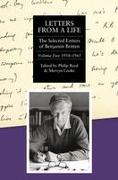 Letters from a Life: The Selected Letters of Benjamin Britten, 1913-1976