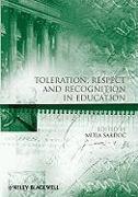 Toleration, Respect and Recognition in Education