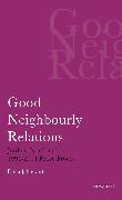 Good Neighbourly Relations