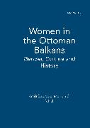 Women in the Ottoman Balkans