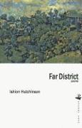 Far District: Poems