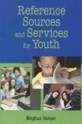 Reference Sources and Services for Youth