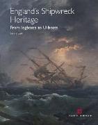England's Shipwreck Heritage: From Logboats to U-Boats