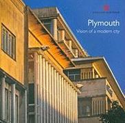 Plymouth: Vision of a Modern City