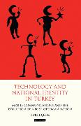 Technology and National Identity in Turkey