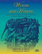 Winds and Hymns: Resource Guide to Hymns, Chorales and Spirituals in Selected Wind Band Literature